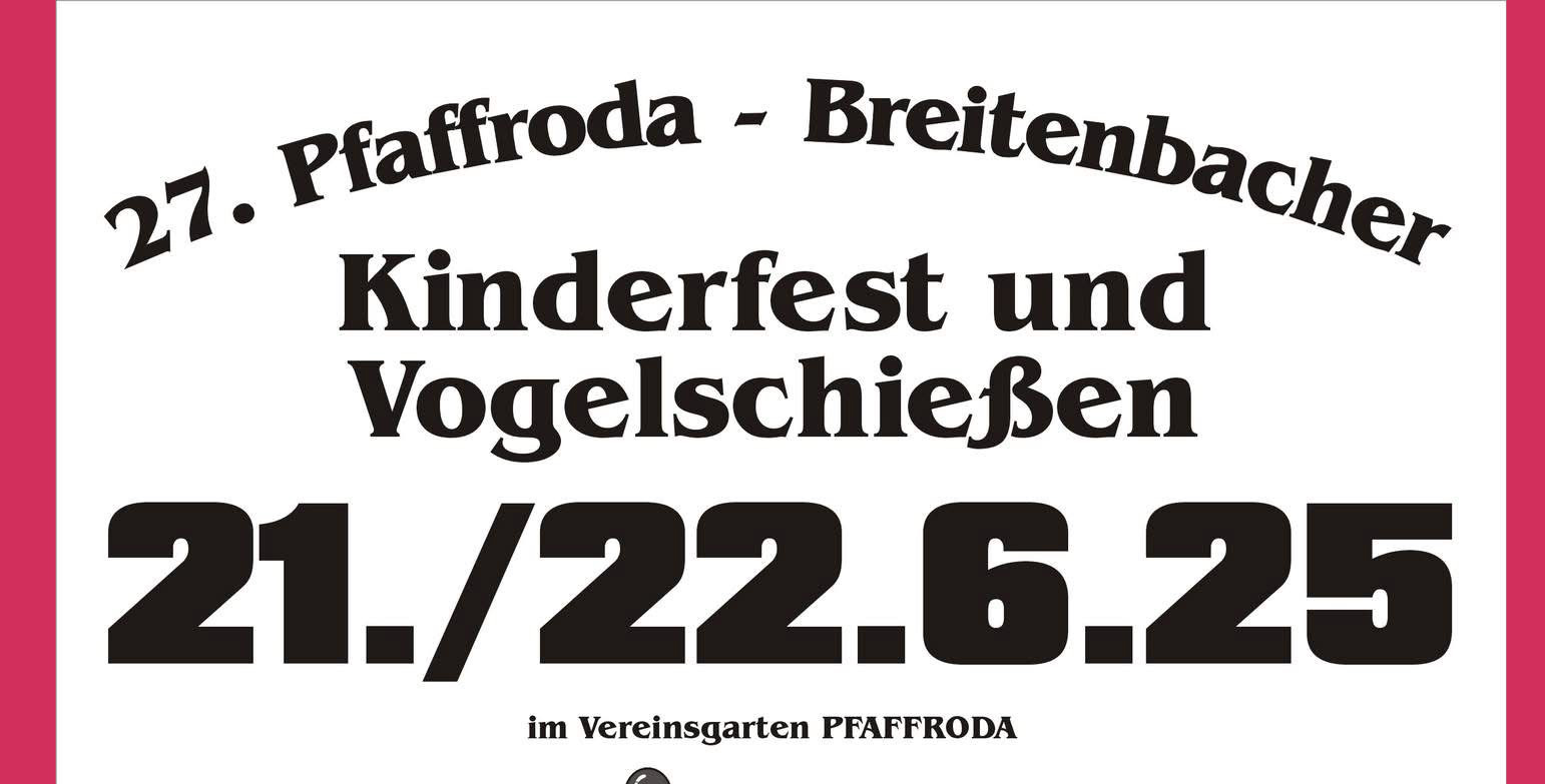 21.06.2025 – Pfaffroda & Breitenbacher Vogelschießen