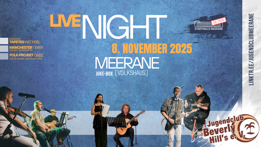 Tapetenwechsel bei LIVENight Meerane (08.11.25)